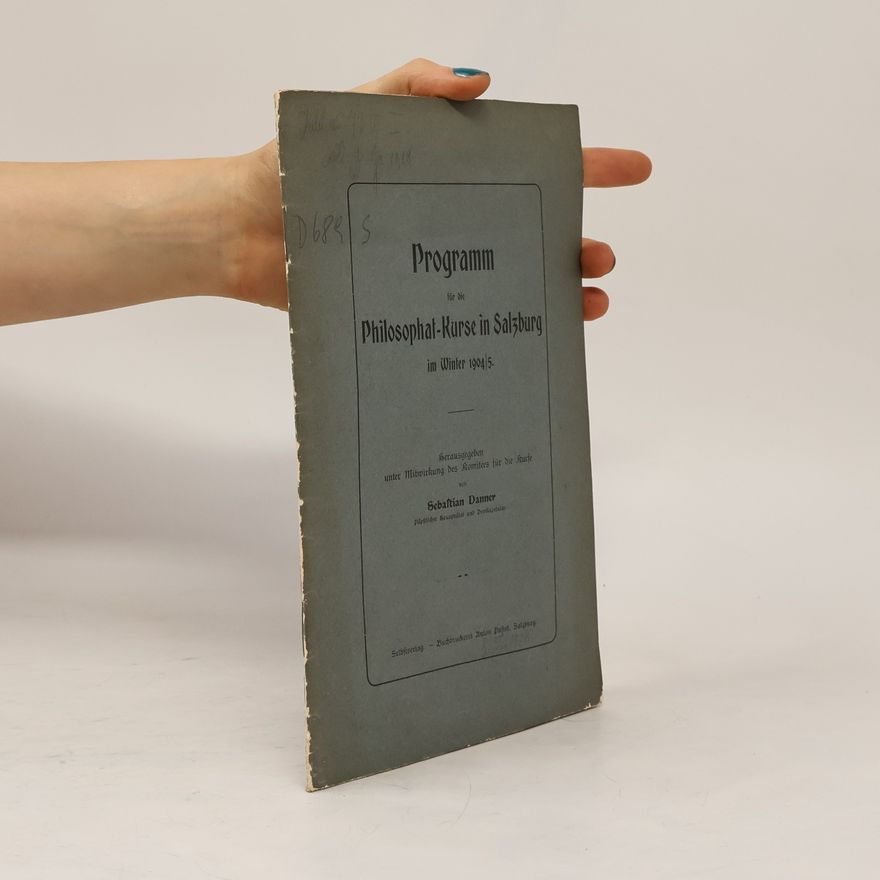 Sebastian Danner Programm für die Philosophat-Kurse in Salzburg im Winter 1904/05