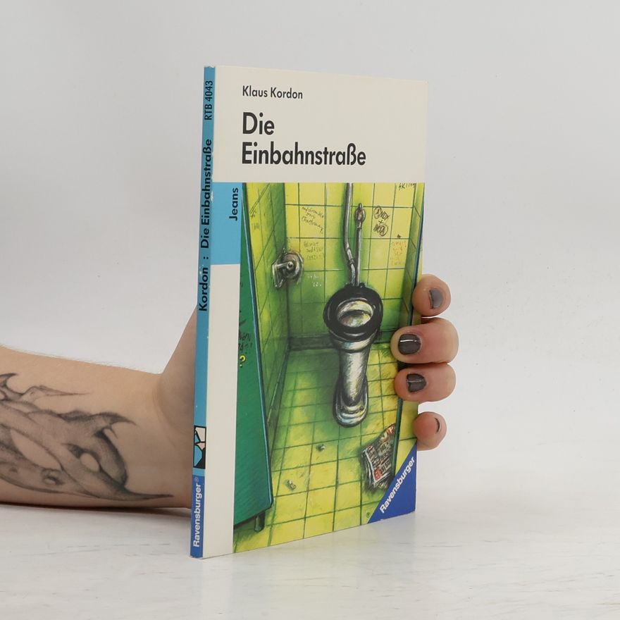 Klaus Kordon Die Einbahnstrasse