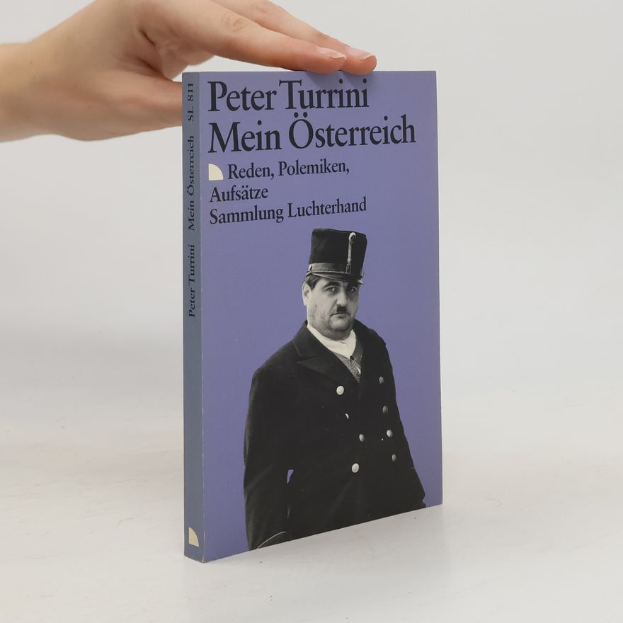 Peter Turrini Mein Österreich