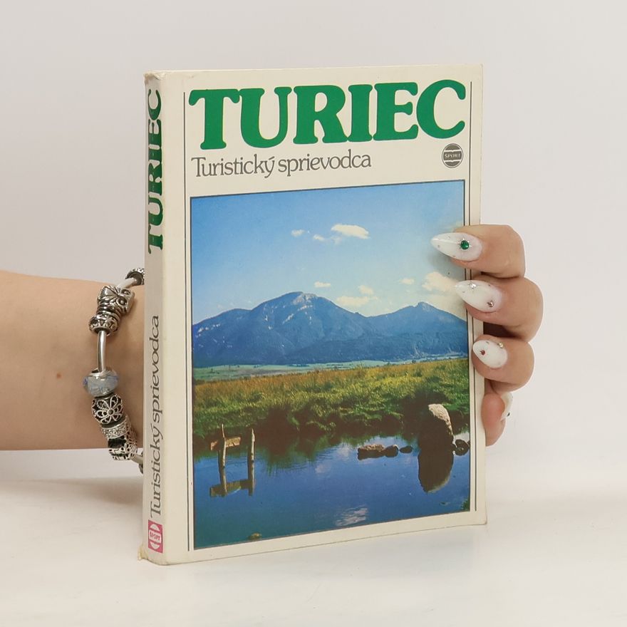 Kolektiv autorů Turiec. Turistický sprievodca