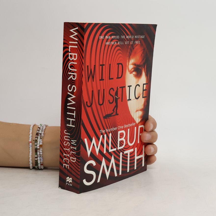 Wilbur Smith Wild Justice