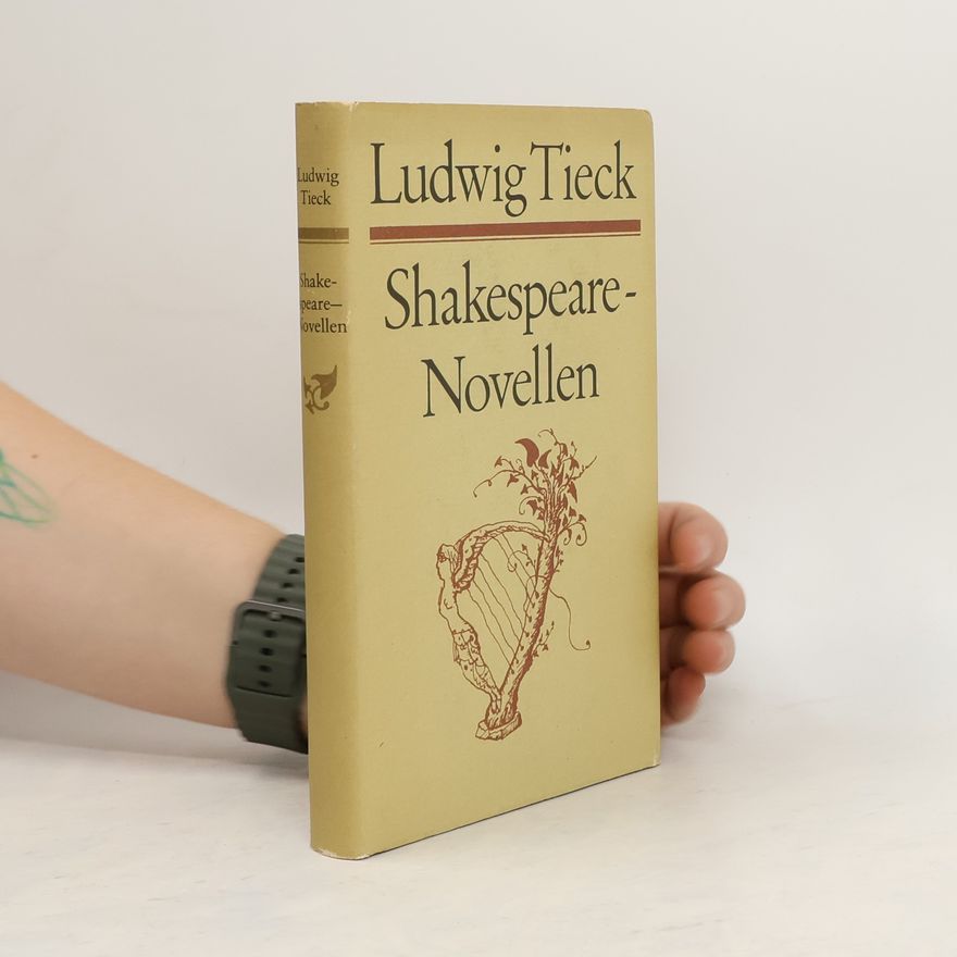 Ludwig Tieck Shakespeare-Novellen