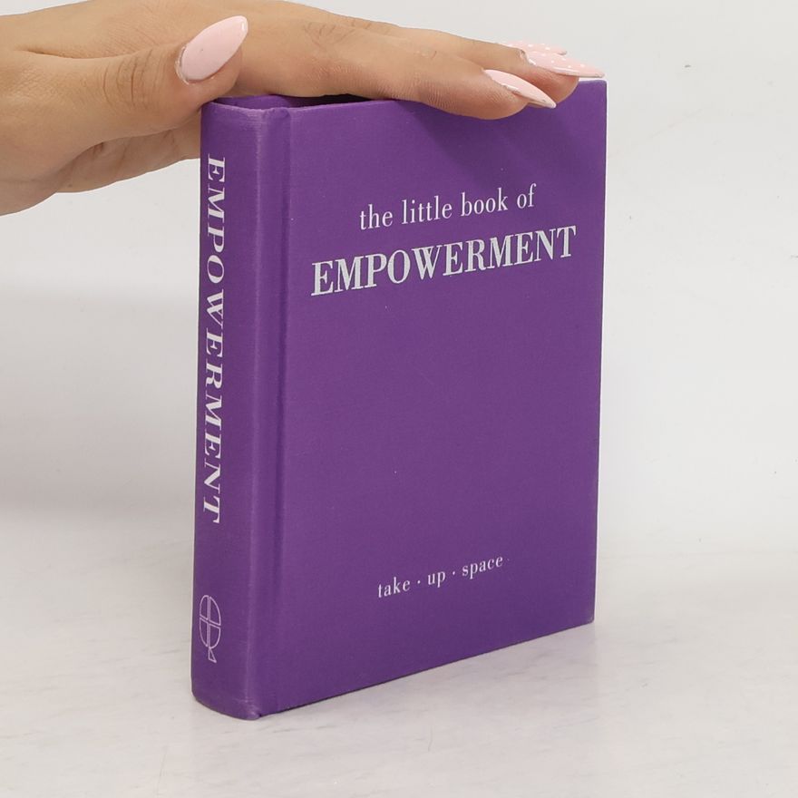 Joanna Gray The Little Book of Empowerment