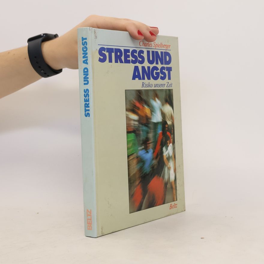 Charles Donald Spielberger Stress und Angst
