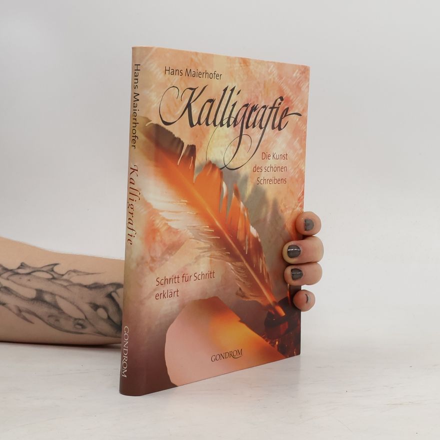 Hans Maierhofer Kalligrafie