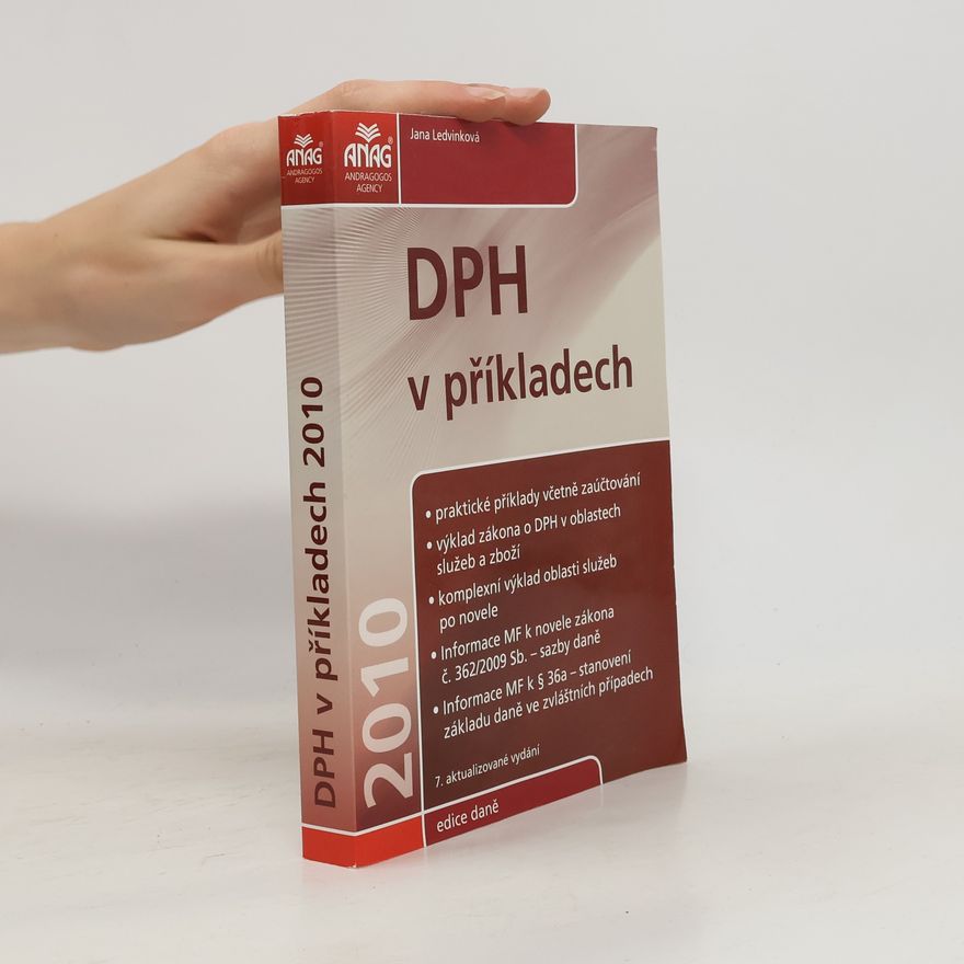 Jana Ledvinková DPH v příkladech 2010