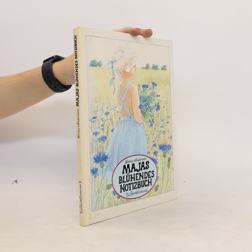Lena Anderson Majas blühendes Notizbuch