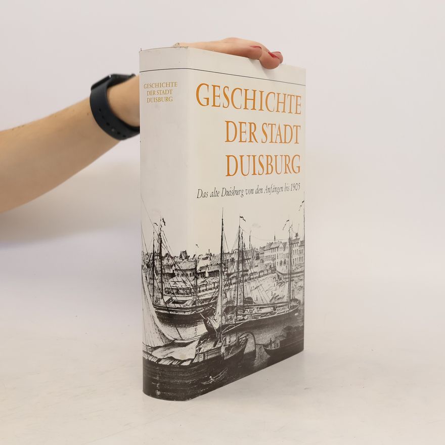 Günter von Roden Geschichte der Stadt Duisburg
