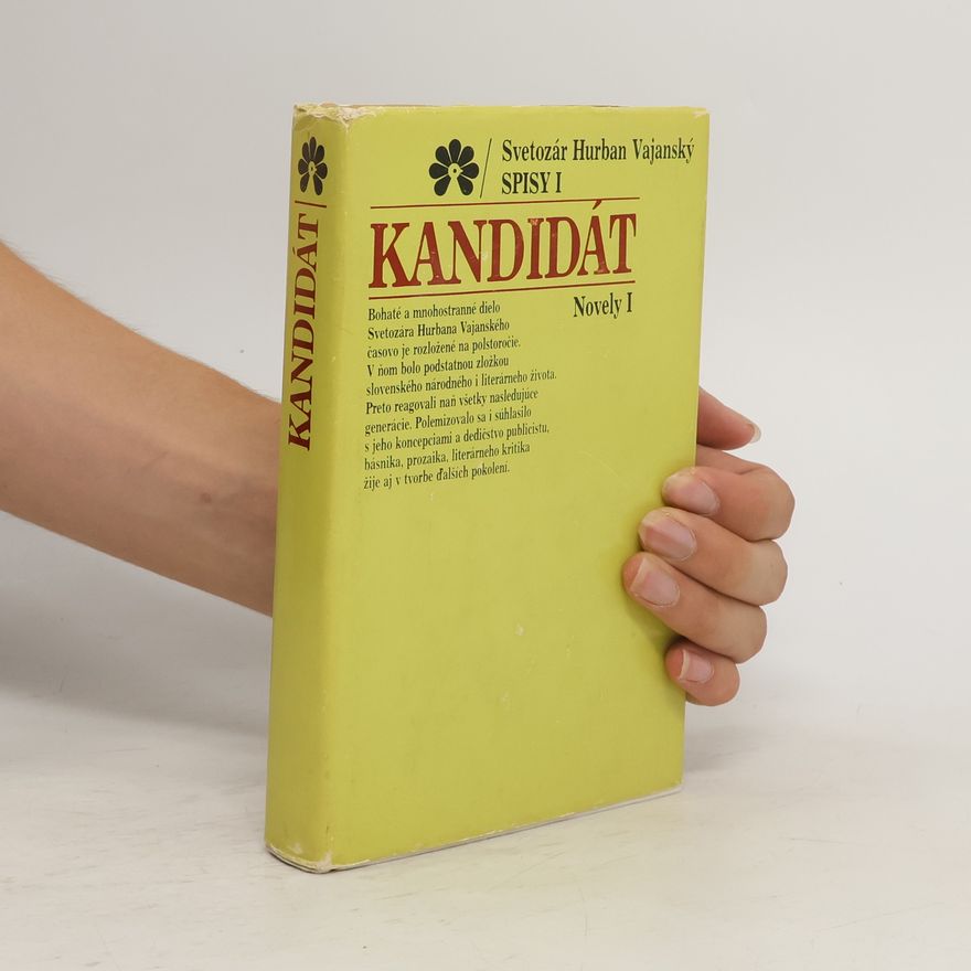 Svetozár Hurban Vajanský Kandidát. Spisy 1