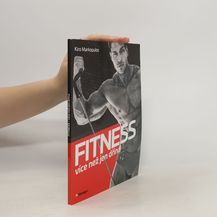 Kiro Markopulos Fitness - více než jen dřina