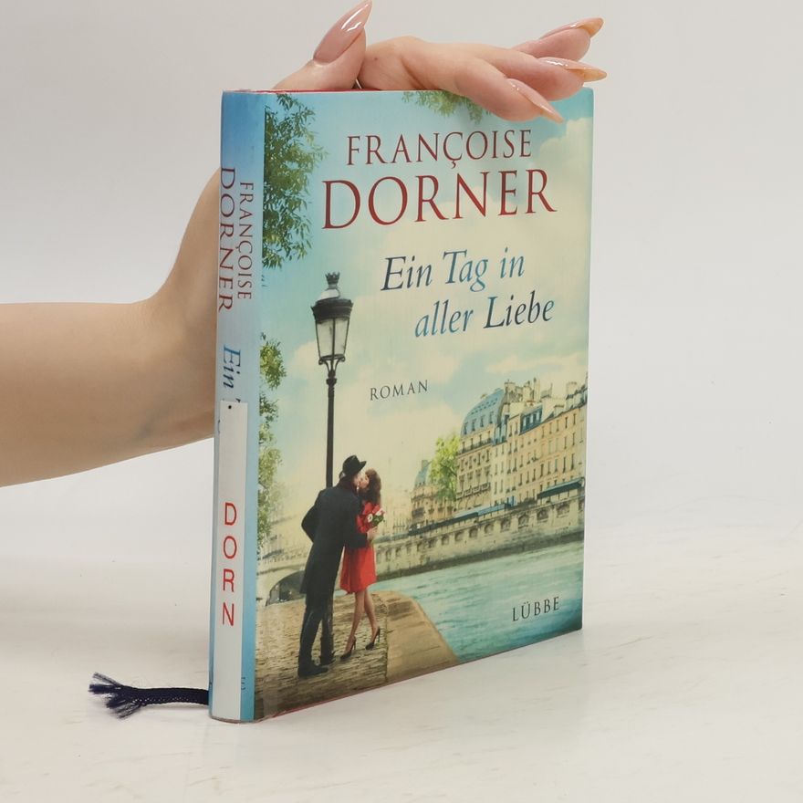 Françoise Dorner Ein Tag in aller Liebe