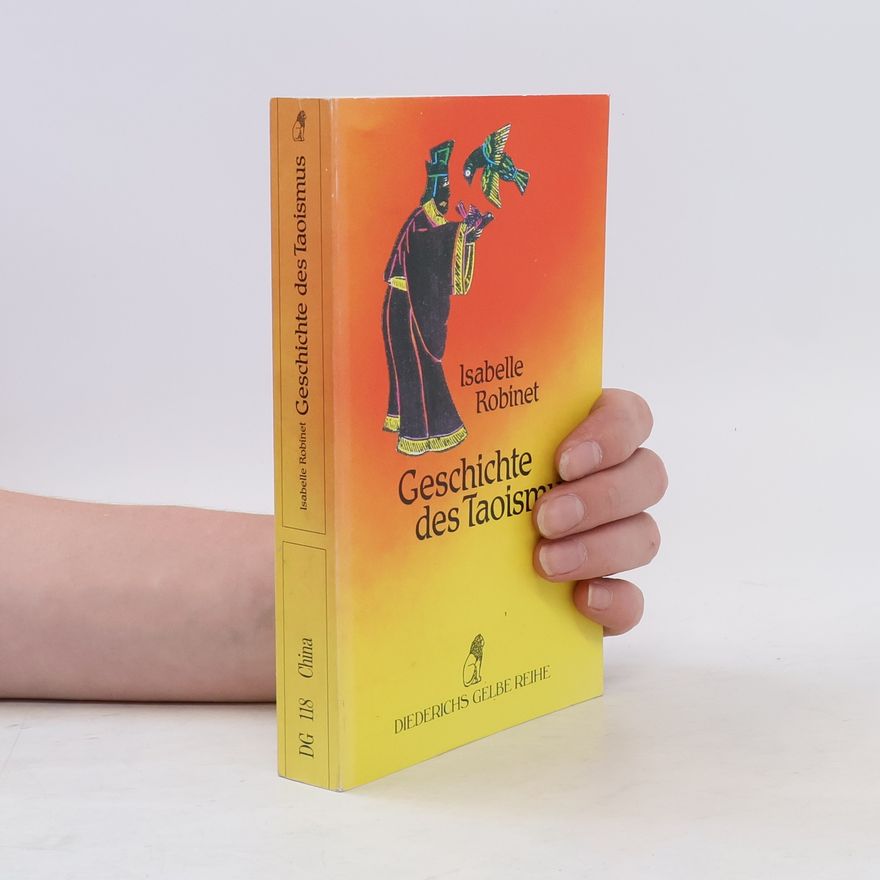 Isabelle Robinet Geschichte des Taoismus