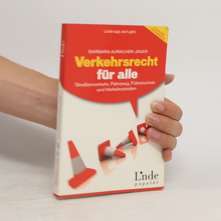 Barbara Auracher-Jäger Verkehrsrecht für alle