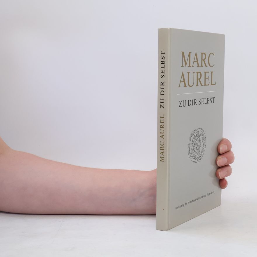 Marcus Aurelius Zu dir selbst