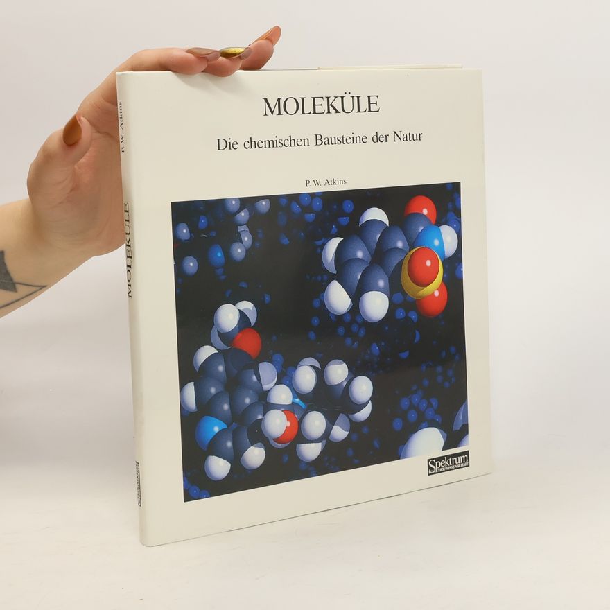 Peter Atkins Moleküle