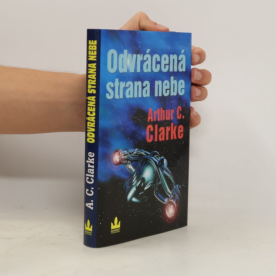 Arthur C. Clarke Odvrácená strana nebe