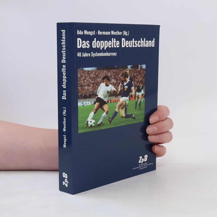 Udo Wengst Das doppelte Deutschland
