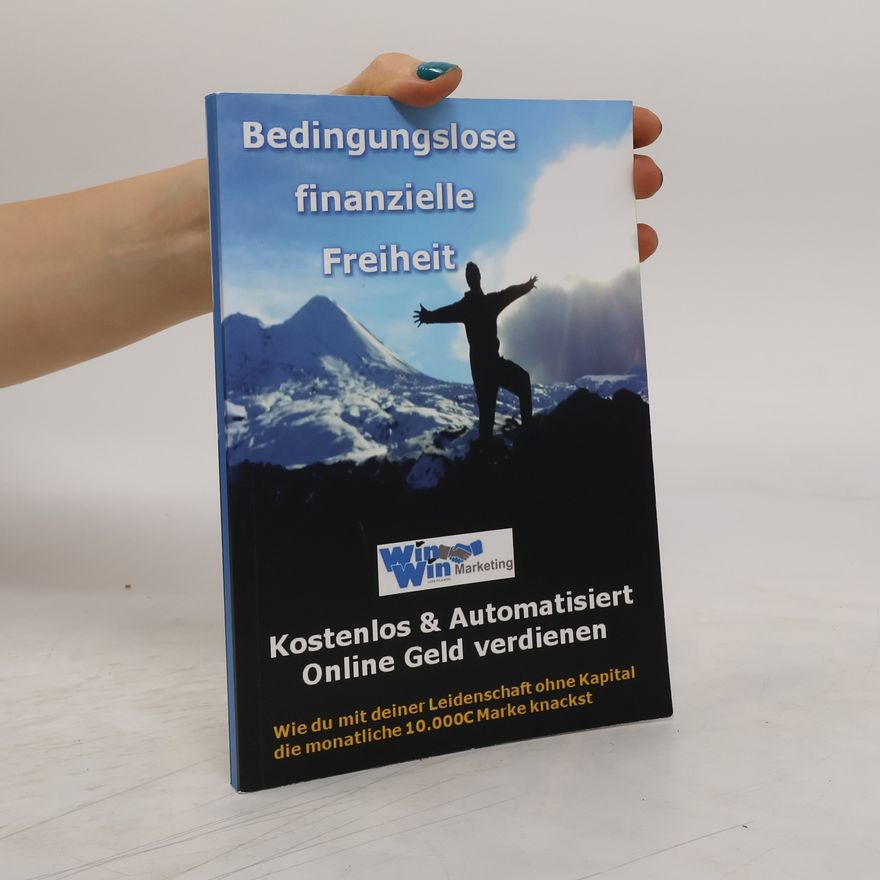 Lars Pilawski Bedingungslose finanzielle Freiheit