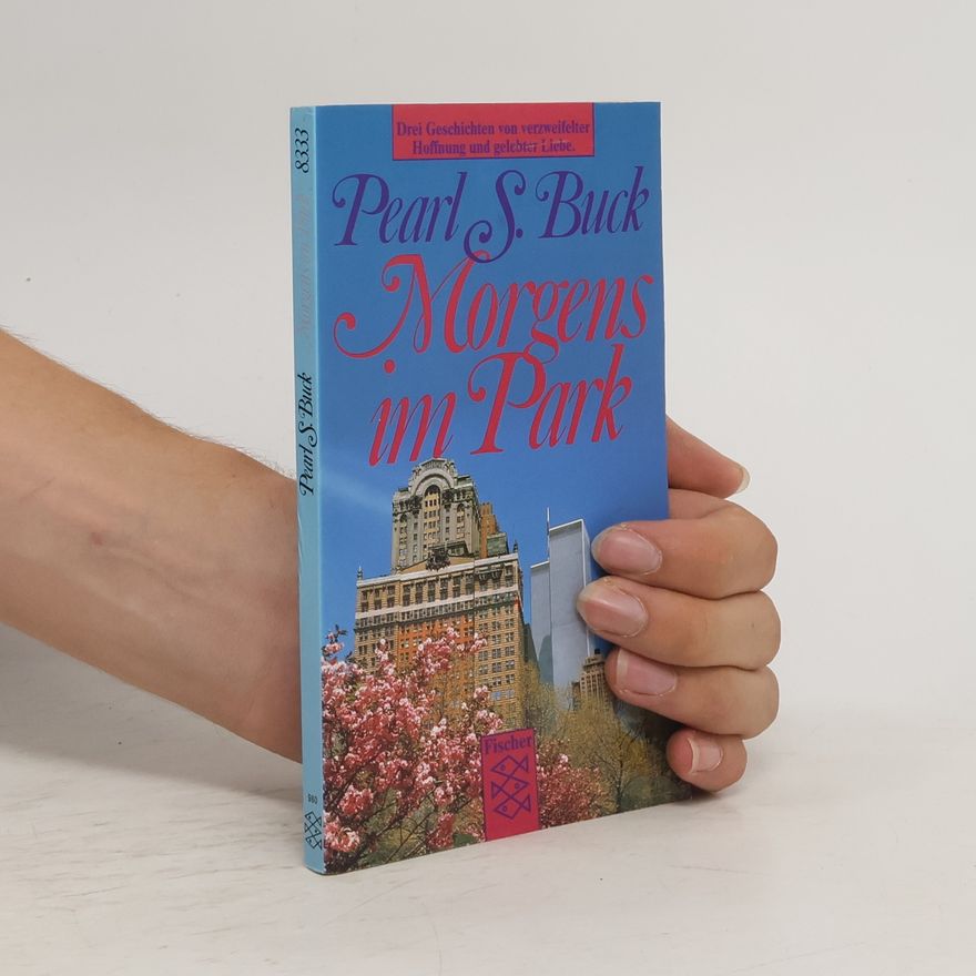 Pearl S. Buck Morgens im Park