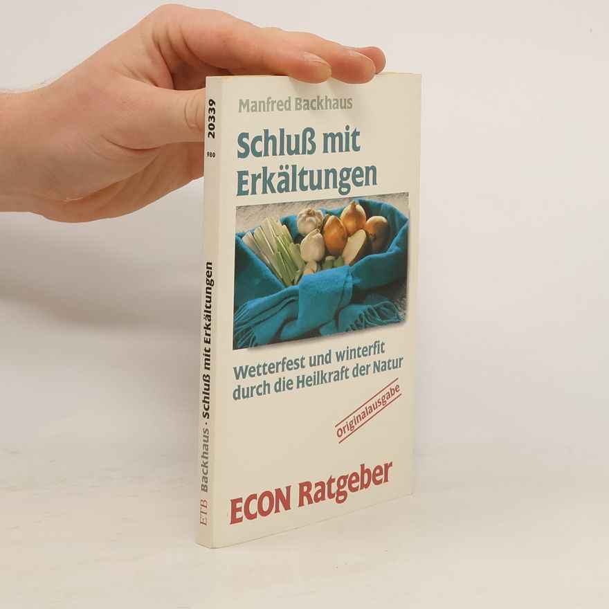 Manfred Backhaus Schluss mit Erkältungen