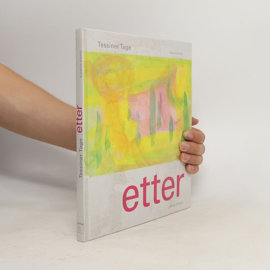 Helmut Etter Tessiner Tage