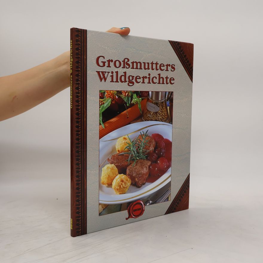 Autorenkollektiv Großmutters Wildgerichte
