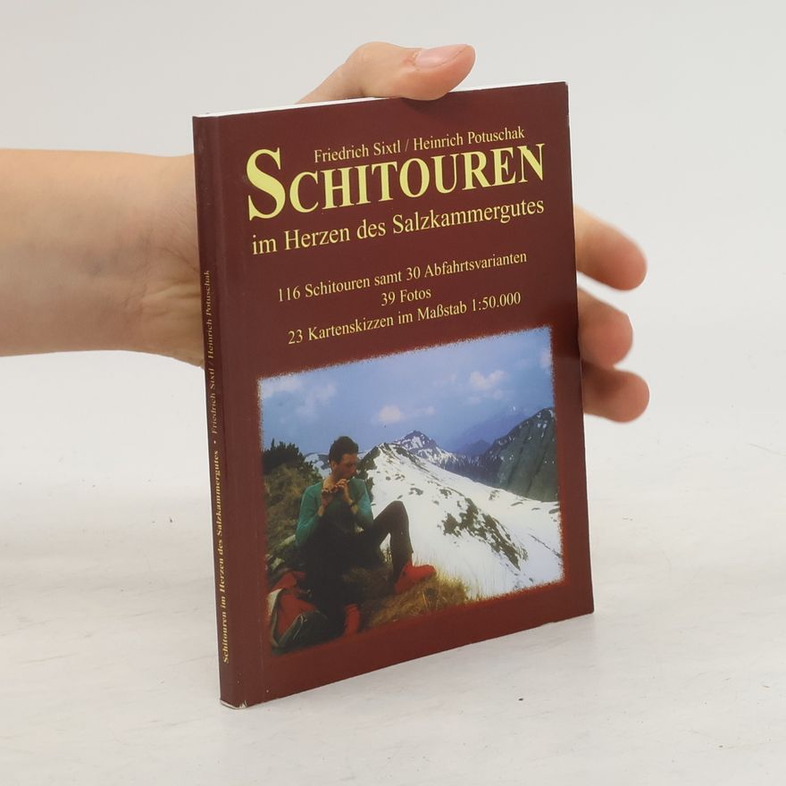 Friedrich Sixtl Schitouren im Herzen des Salzkammergutes