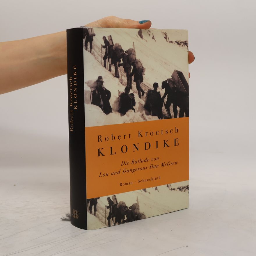 Robert Kroetsch Klondike