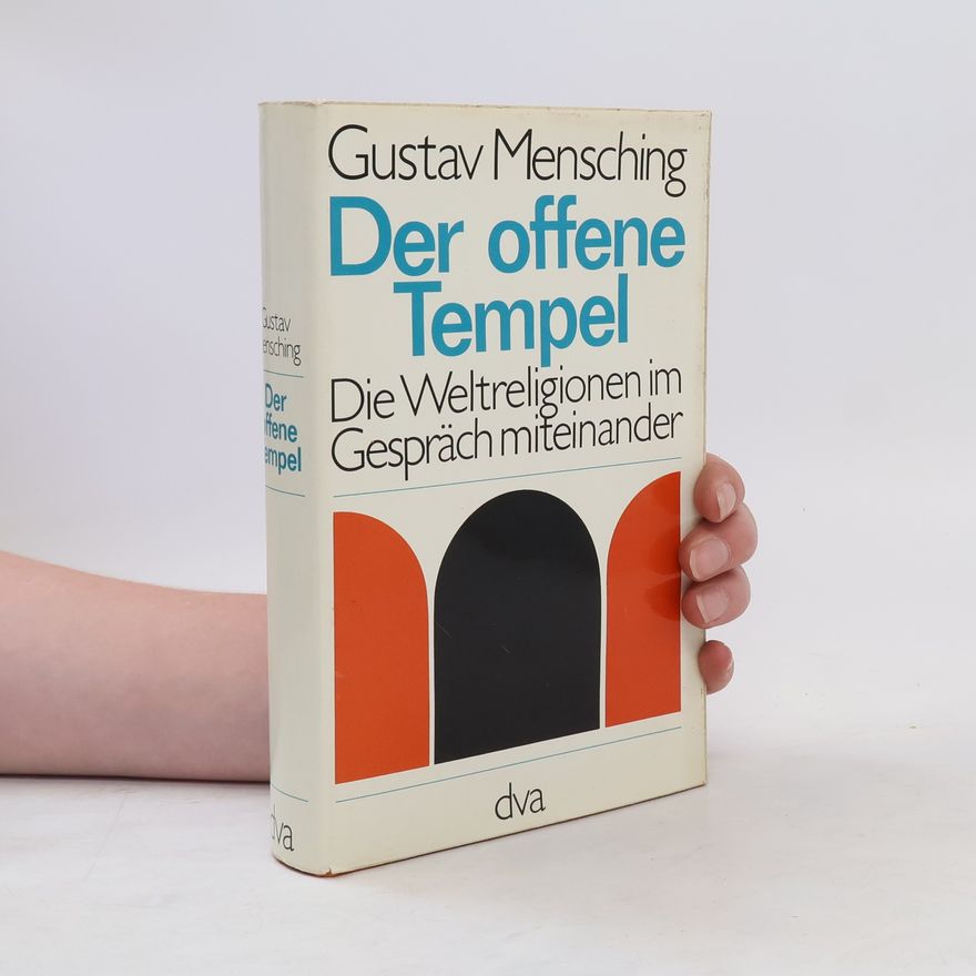 Gustav Mensching Der offene Tempel