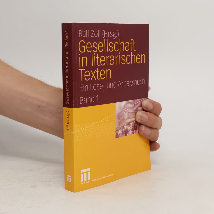 Various authors Gesellschaft in literarischen Texten