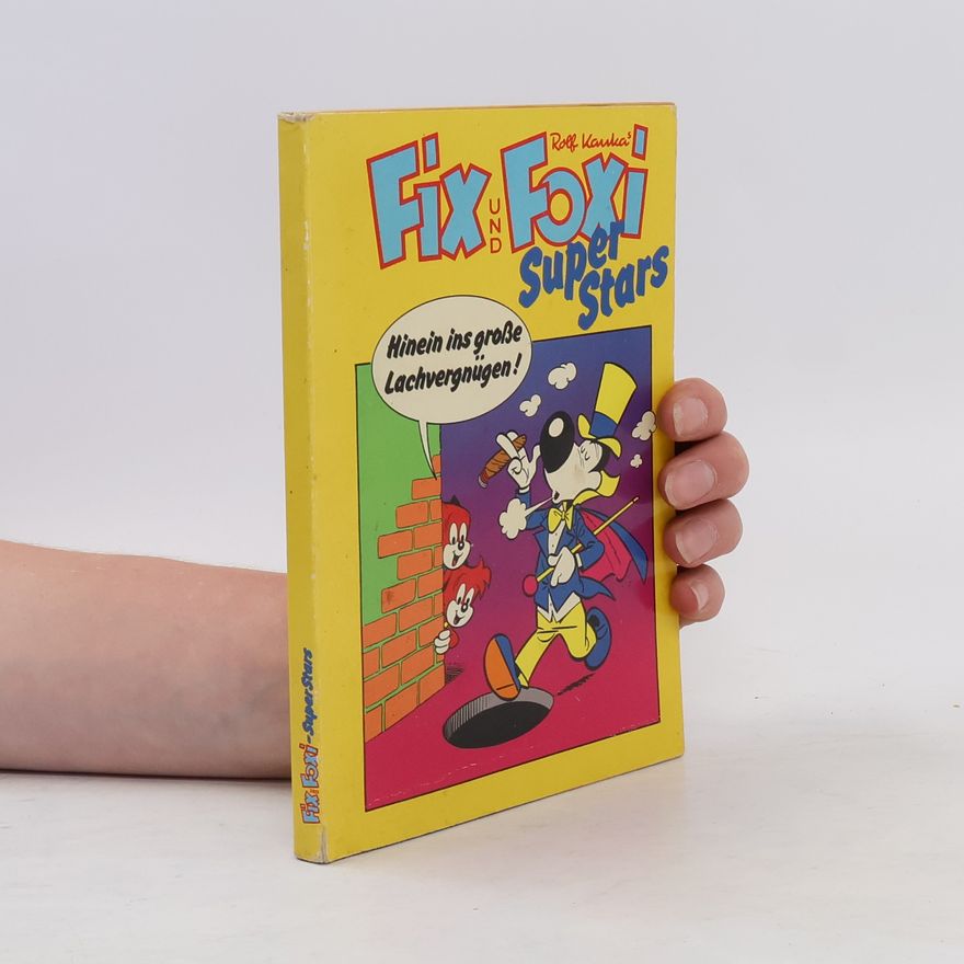 Various authors Fix und Foxi Super Stars