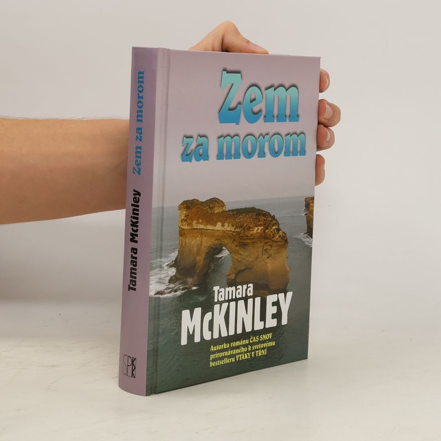 Tamara McKinley Zem za morom