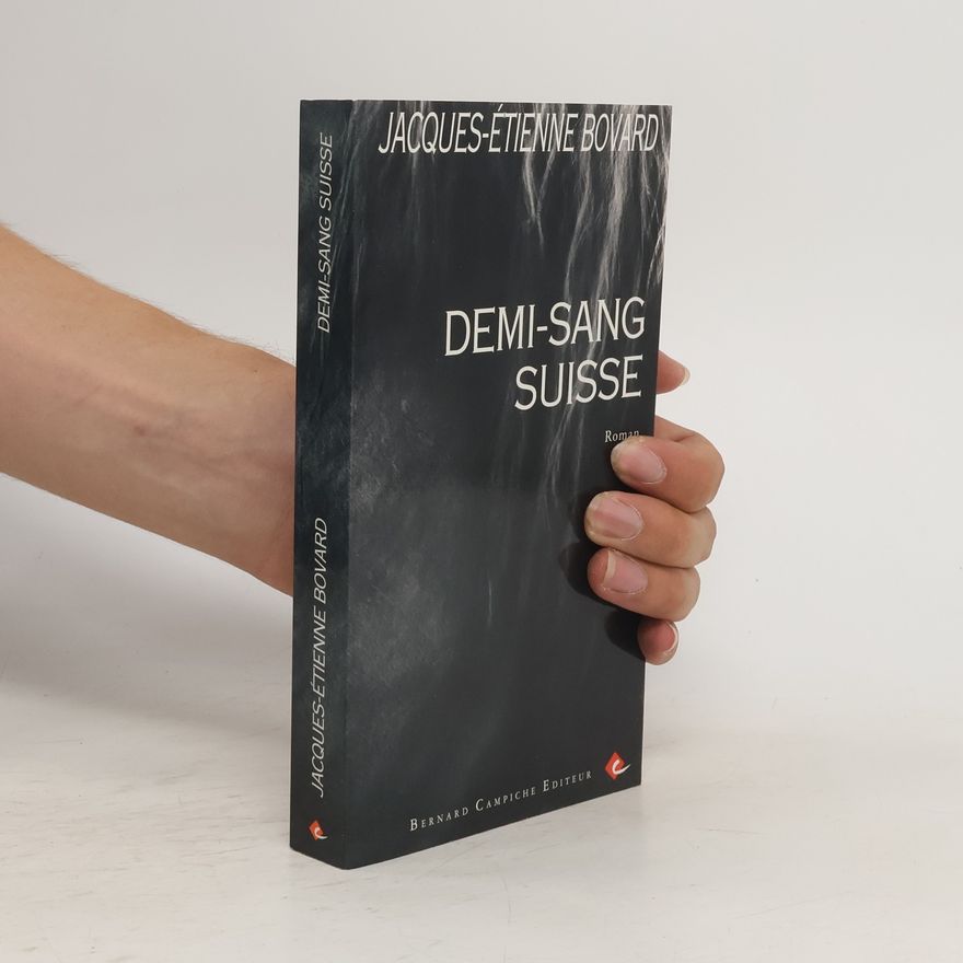 Jacques Etienne Bovard Demi-sang suisse