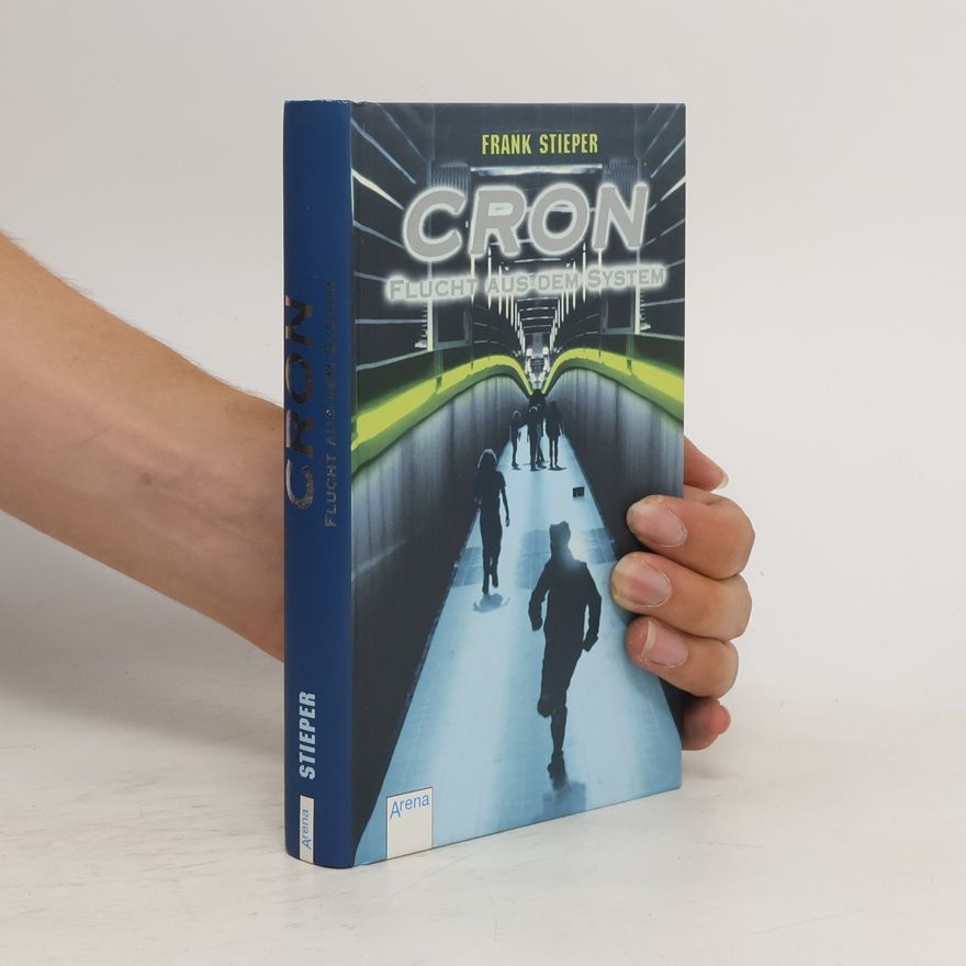 Frank Stieper Cron: Flucht aus dem System