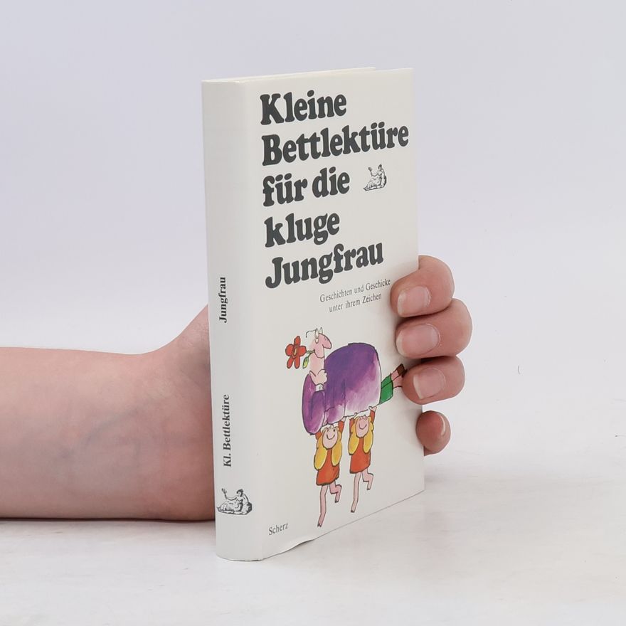 Autorenkollektiv Kleine Bettlektüre für die kluge Jungfrau