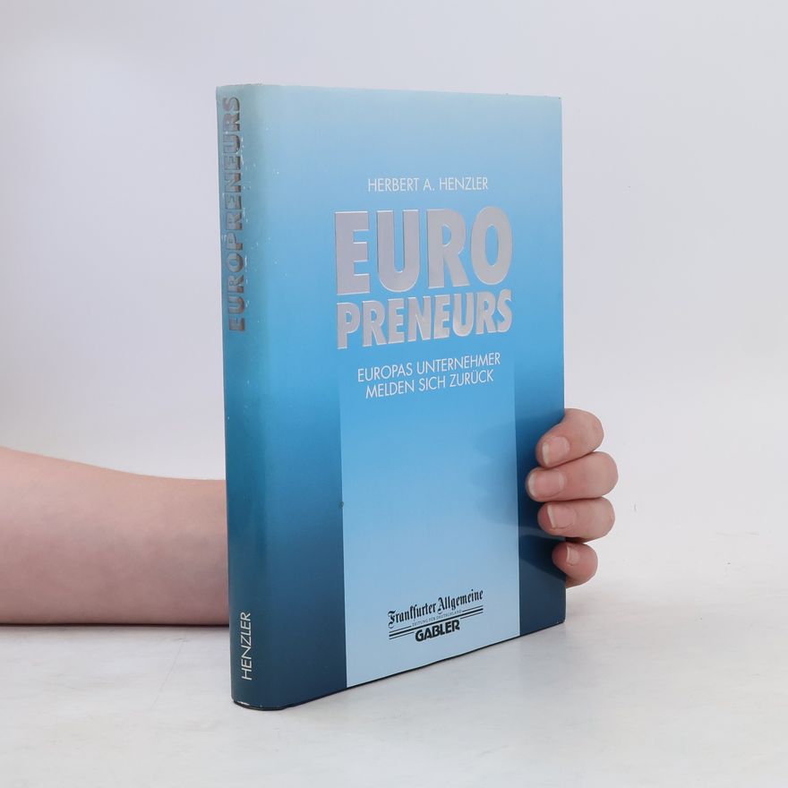Herbert Henzler Europreneurs