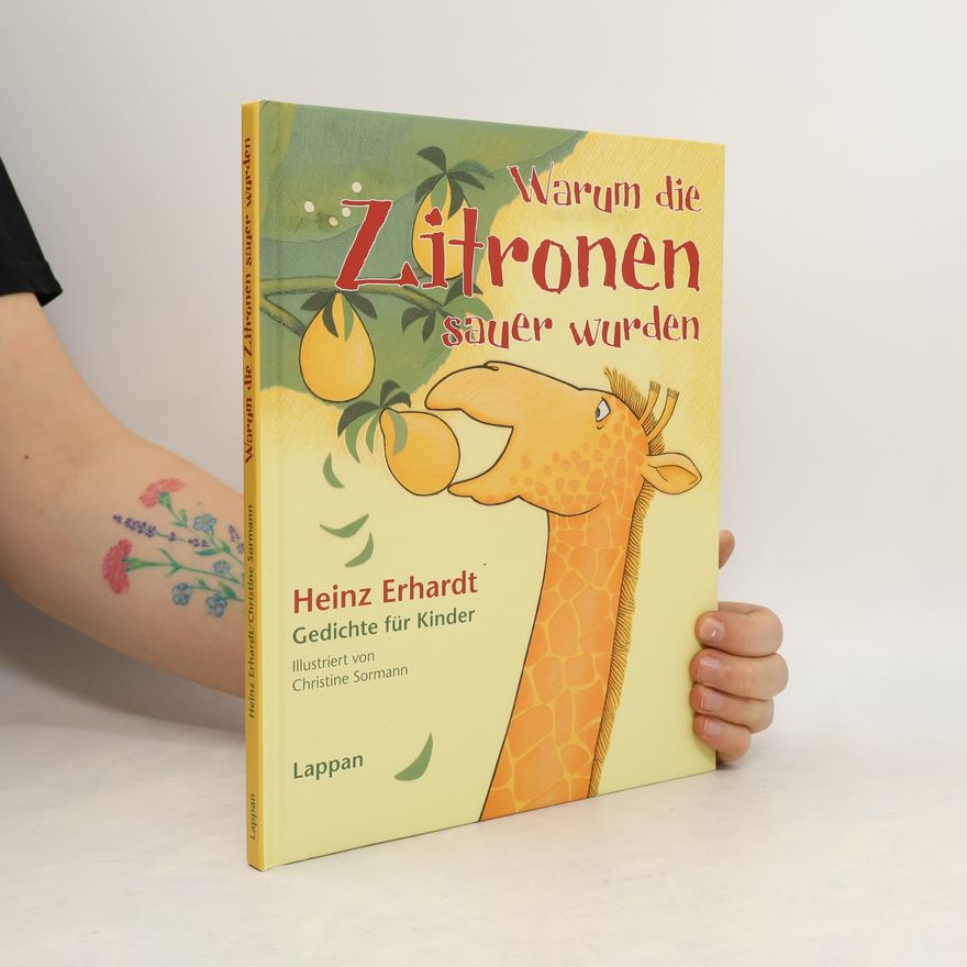 Heinz Erhardt Warum die Zitronen sauer wurden