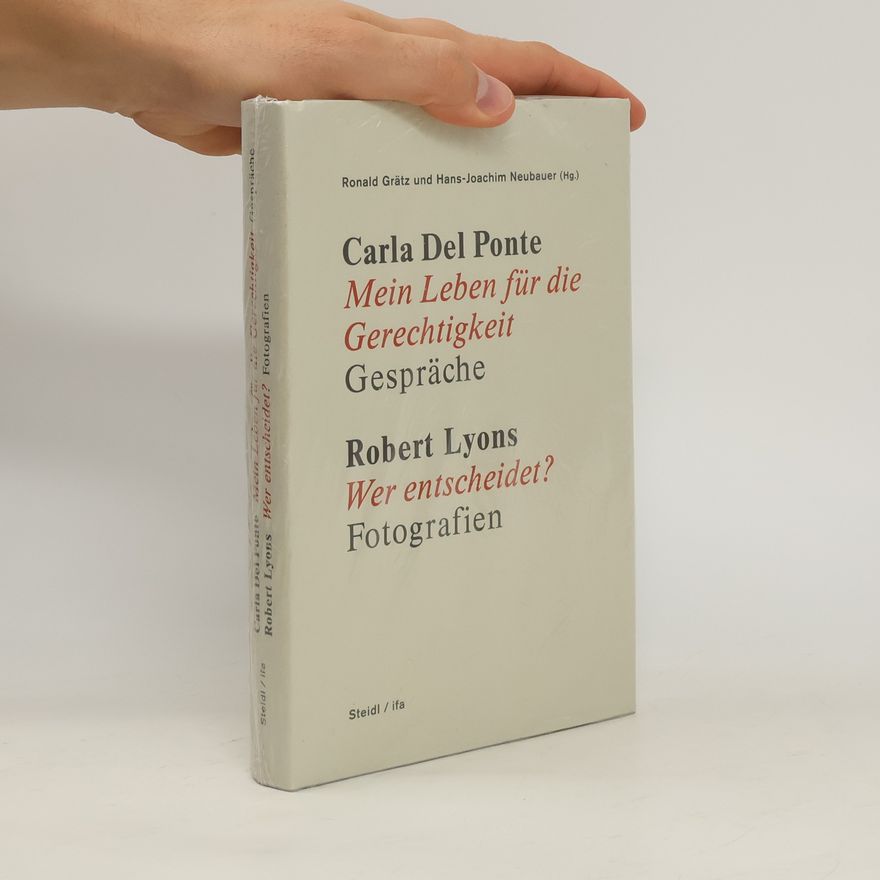 Ronald Grätz Carla Del Ponte - mein Leben für die Gerechtigkeit