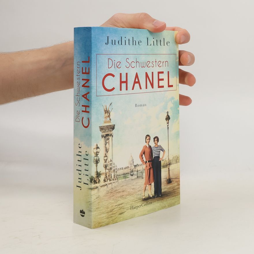 Judithe Little Die Schwestern Chanel