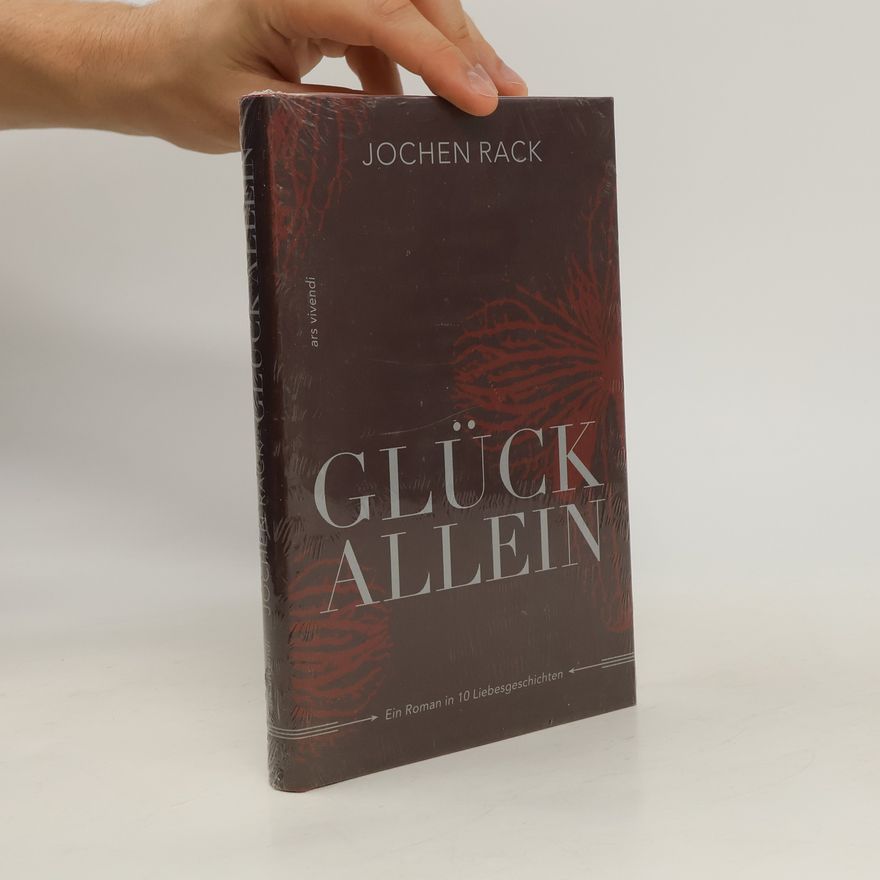 Jochen Rack Glück allein