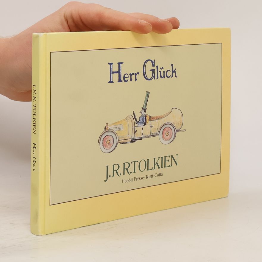 J. R. R. Tolkien Herr Glück