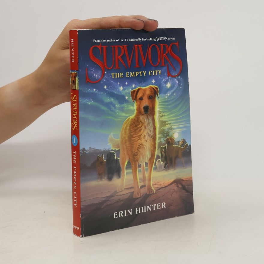 Erin Hunter Survivors #1: The Empty City
