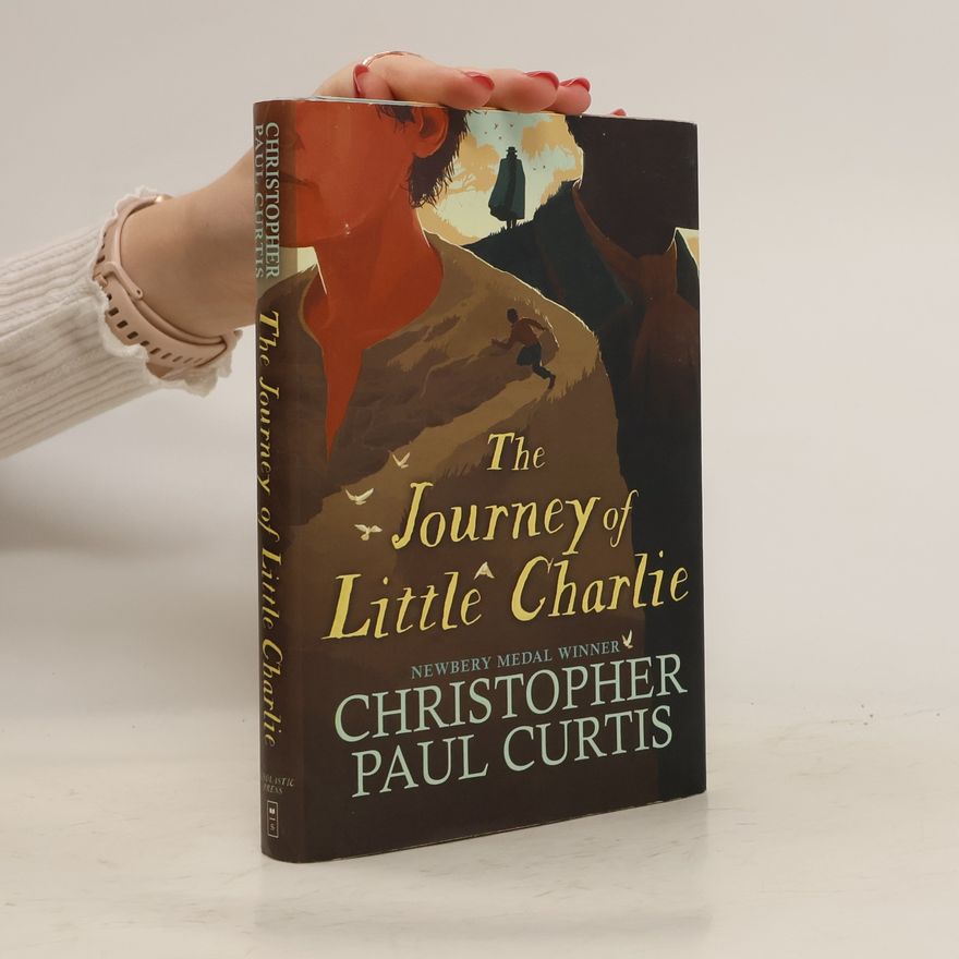 Christopher Paul Curtis The Journey of Little Charlie (National Book Award Finalist)