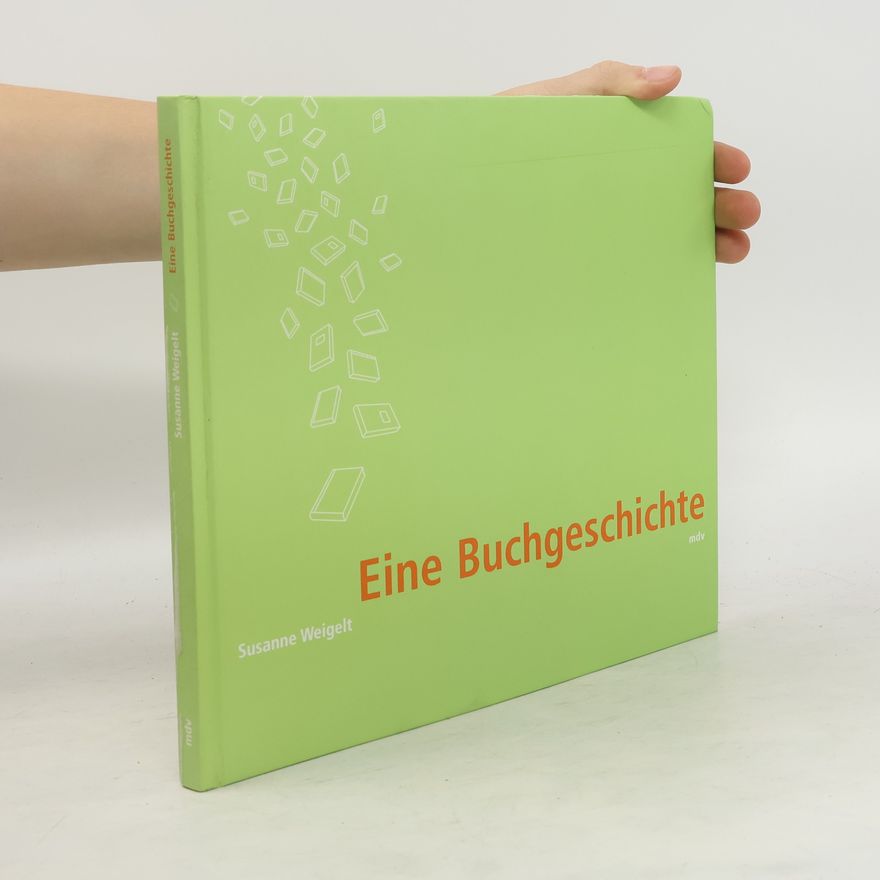 Susanne Weigelt Eine Buchgeschichte