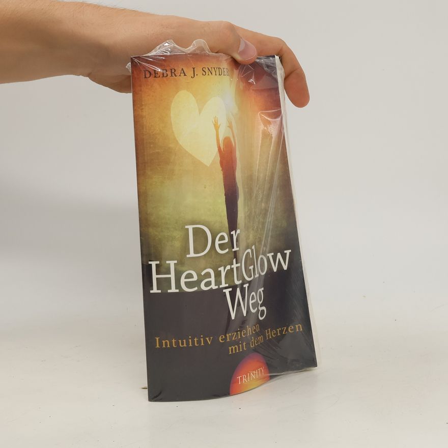 Debra J. Snyder Der HeartGlow-Weg