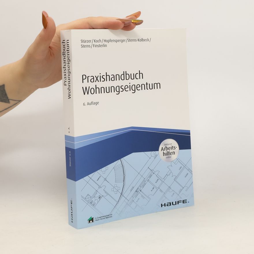 Rudolf Stürzer Praxishandbuch Wohnungseigentum - inkl. Arbeitshilfen online
