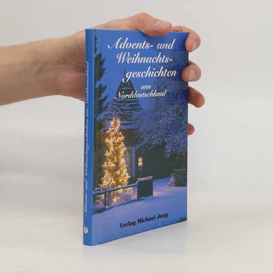 ... May Advents- und Weihnachtsgeschichten aus Norddeutschland