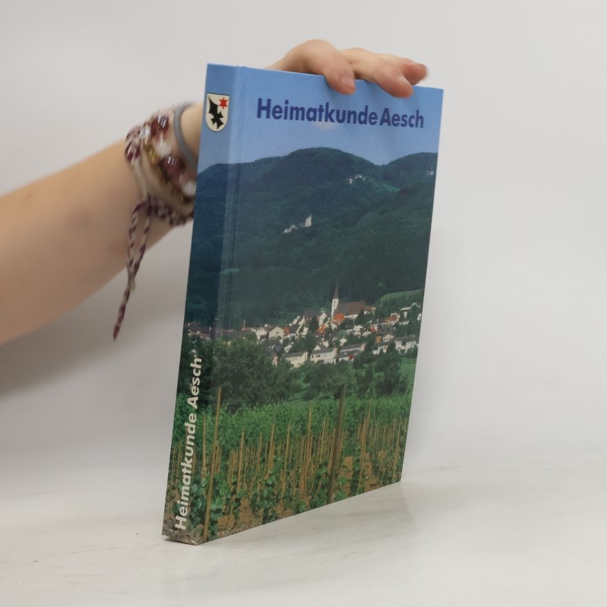 AA.VV. Heimatkunde Aesch