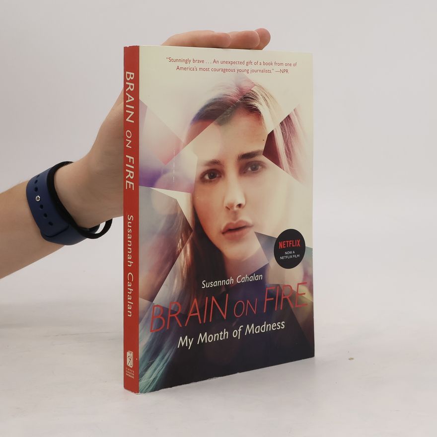 Susannah Cahalan Brain on Fire