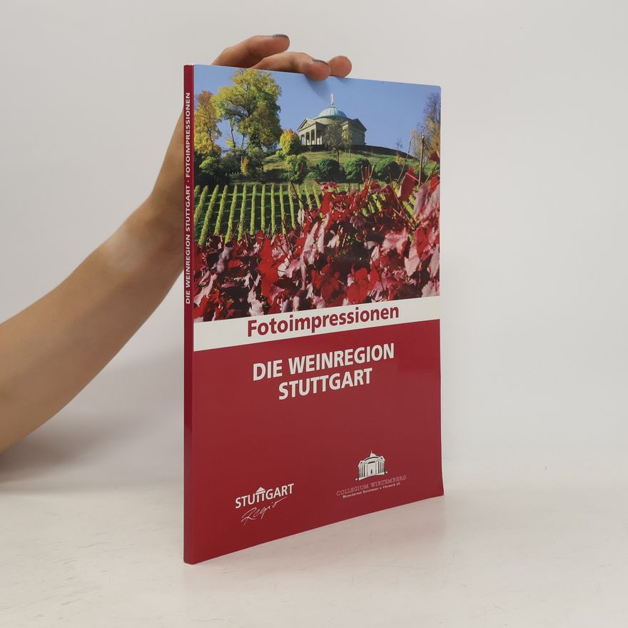 Various authors Die Weinregion Stuttgart